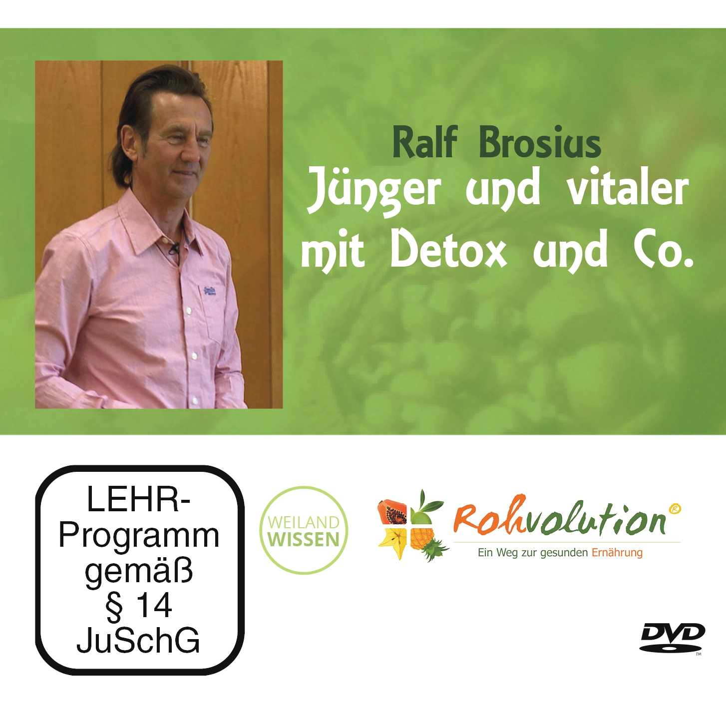 DVD Vortrag – Jünger, vitaler mit Detox & Co.
