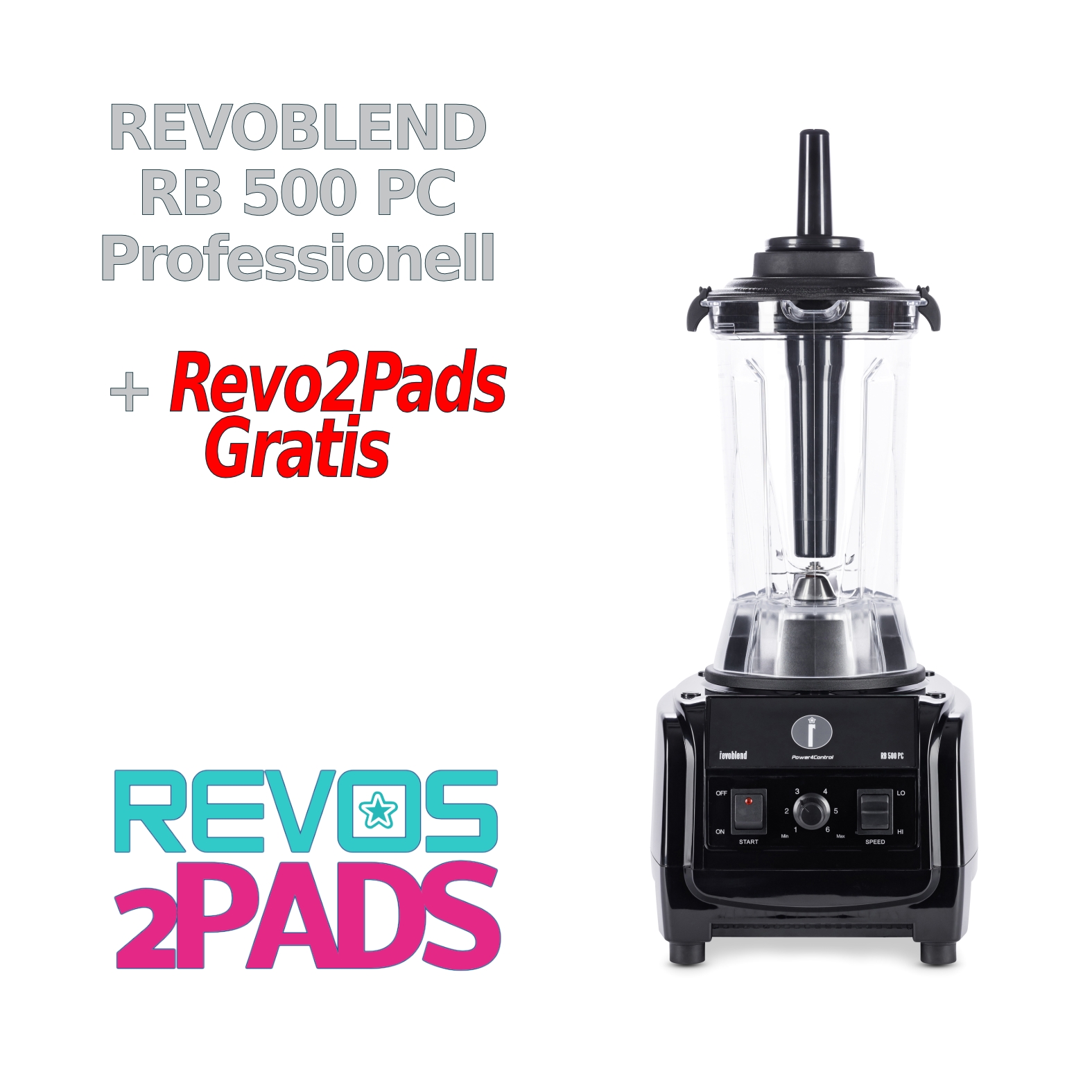Revoblend RB 500 PC Schwarz + Revos2Pads Gratis